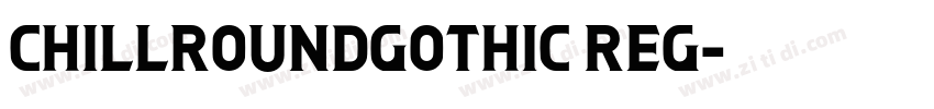 chillroundgothic reg字体转换